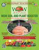 WOW Soil and Plant Booster Fertilizer